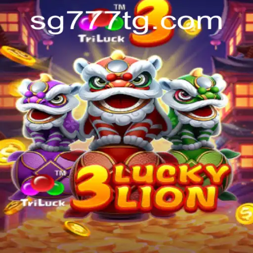 Explore the Exciting World of 3LUCKYLION at SG777.COM