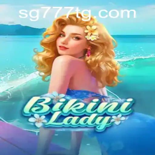 Dive into Fun: Discover BikiniLady on SG777.COM