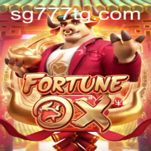 Unveiling FortuneOx: A Journey Into the World of SG777.COM's Latest Gaming Sensation