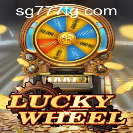 LuckyWheel: A Thrilling Journey with SG777.COM