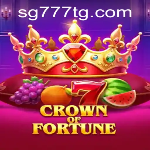Discover the Excitement of CrownofFortune with SG777.COM