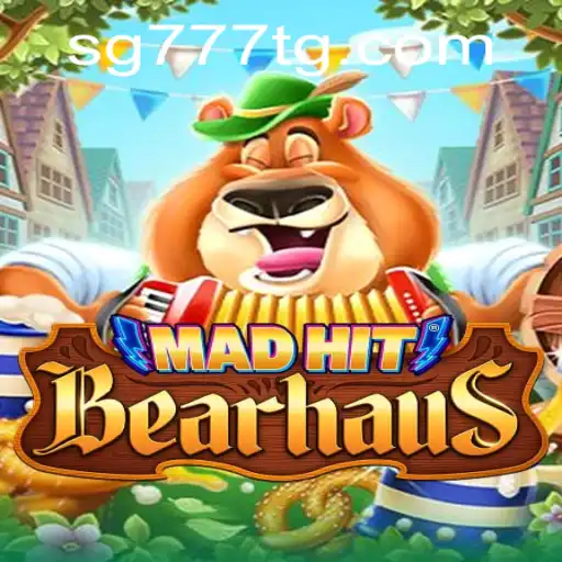 MadHitBearhaus: Exploring the Exciting New Game Tied to SG777.COM
