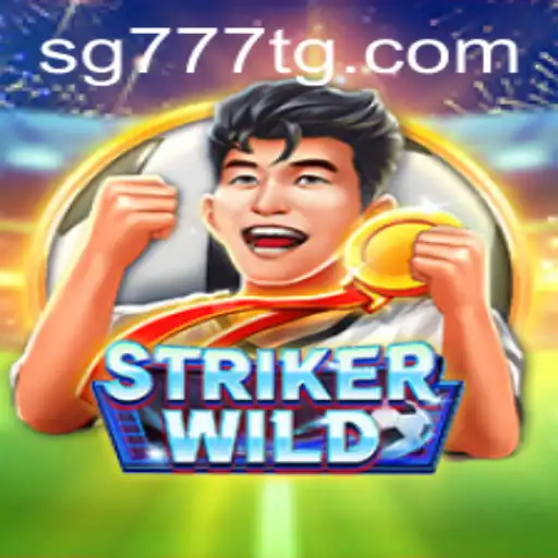Exploring StrikerWILD: A Thrilling New Game at SG777.COM