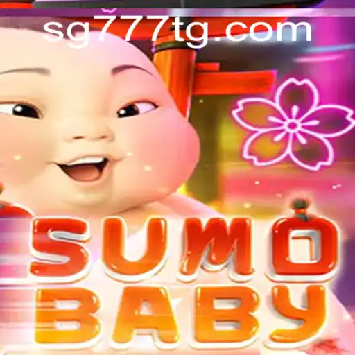 Exploring the Exciting World of SumoBaby: A New Gaming Experience with SG777.COM