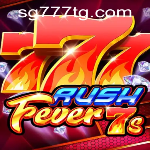 RushFever7s: Unveiling the Thrill of SG777.COM’s New Gaming Sensation