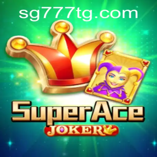 SuperAceJoker: Exploring the Exciting World of SG777.COM's Latest Game
