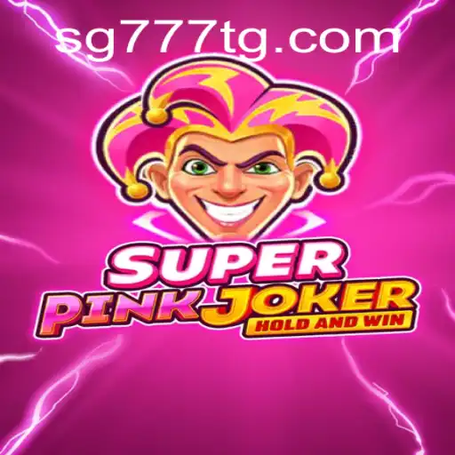 Exploring the Exciting World of SuperPinkJoker at SG777.COM