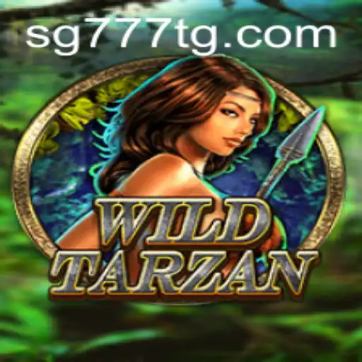 Discover the Thrilling World of WildTarzan at SG777.COM